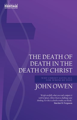 Death Of Death In The Death Of Christ (Paperback)