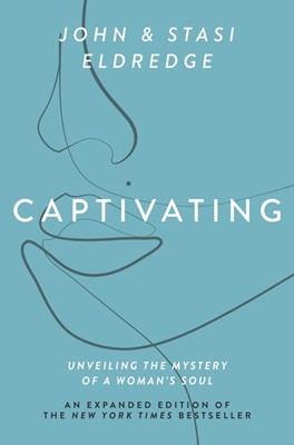 Captivating, Expanded Edition (Paperback)
