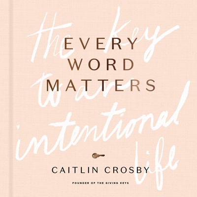 Every Word Matters (Hard Cover)