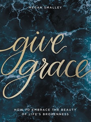 Give Grace (Hard Cover)