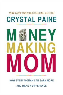 Money-Making Mom (Hard Cover)