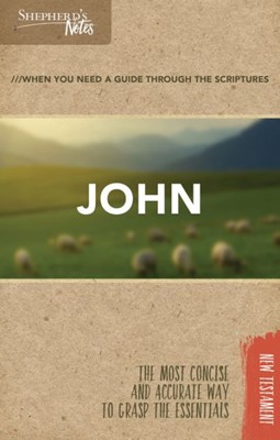 Shepherd's Notes: John (Paperback)