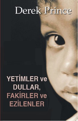 Orphans, Widows, Poor and Oppressed (Turkish) (Paperback)