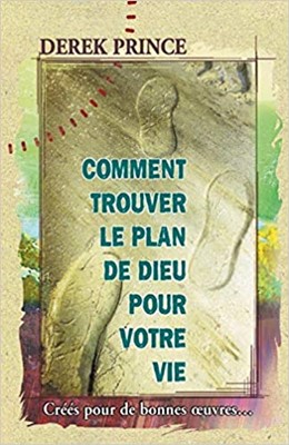 God's Will for Your Life (French) (Paperback)
