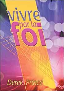 Faith to Live By (French) (Paperback)