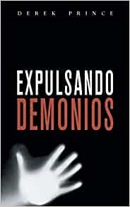 Expelling Demons (Spanish) (Paperback)