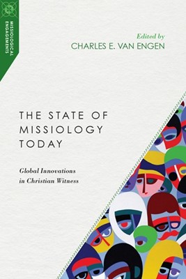 The State of Missiology Today (Paperback)