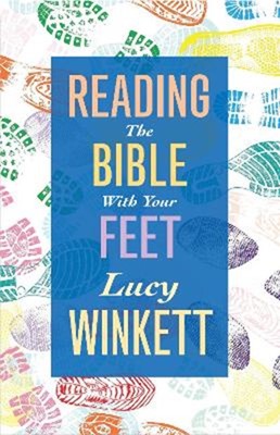 Reading the Bible with Your Feet (Paperback)