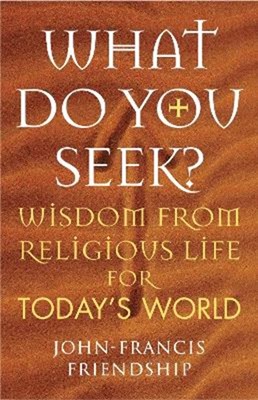 What Do You Seek? (Paperback)