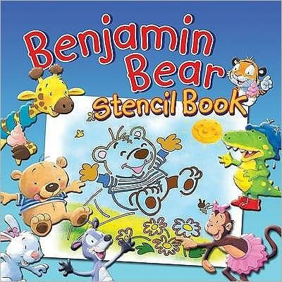 Benjamin Bear Stencil Book (Board Book)