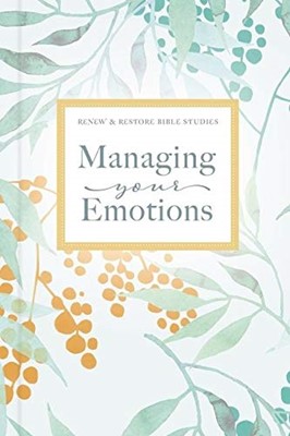 Managing Your Emotions (Hard Cover)