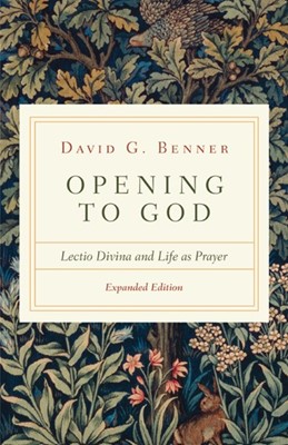 Opening to God (Expanded Edition) (Paperback)