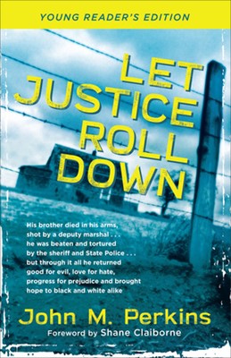 Let Justice Roll Down, Young Reader's Edition (Paperback)