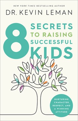 8 Secrets to Raising Successful Kids (ITPE)