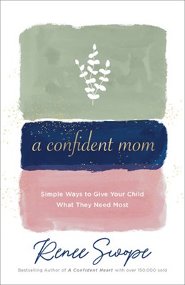 Confident Mom, A (Paperback)