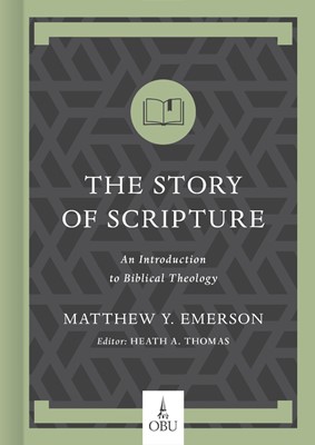 The Story of Scripture (Hard Cover)