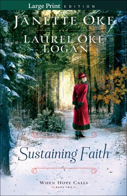Sustaining Faith, Large Print (Paperback)