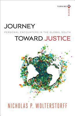 Journey Towards Justice (Paperback)