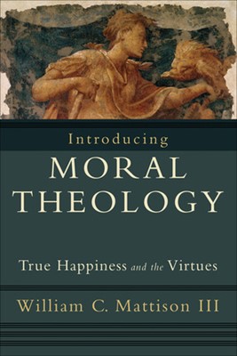 Introducing Moral Theology (Paperback)