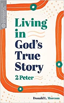 Living in God's True Story (Paperback)