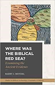 Where Was the Biblical Red Sea? (Paperback)