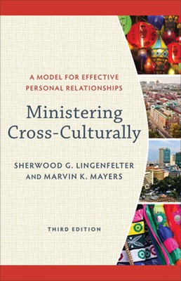 Ministering Cross-Culturally, 3rd Edition (Paperback)