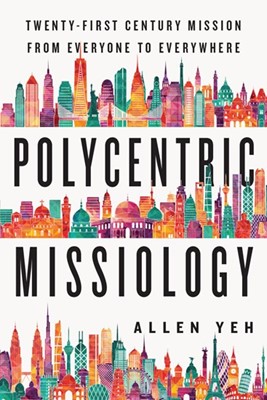 Polycentric Missiology (Paperback)