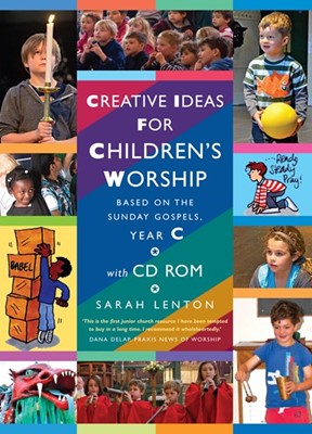Creative Ideas for Children's Worship Year C (Paperback)