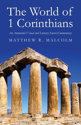 The World of 1 Corinthians (Paperback)