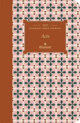 NLT Filament Bible Journal: Acts (Paperback)