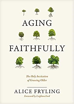 Aging Faithfully (Hard Cover)