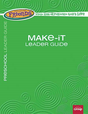 FaithWeaver Now Preschool Make-It Leader Guide Spring 2018 (Hard Cover)