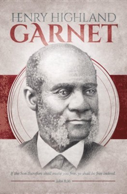 Henry Highland Garnet Bulletin (pack of 100) (Bulletin)