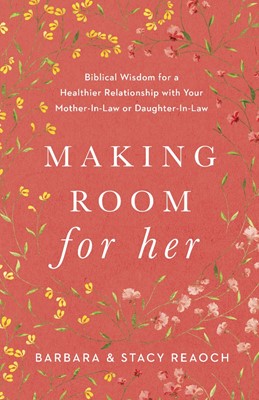 Making Room for Her (Paperback)