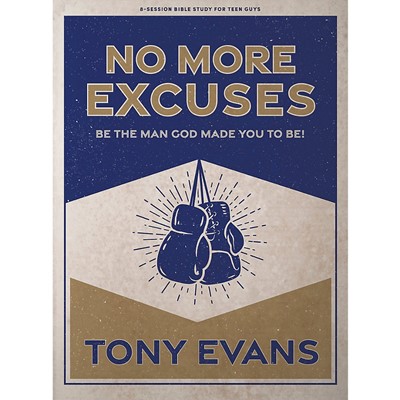 No More Excuses Teen Guys' Bible Study Book (Paperback)