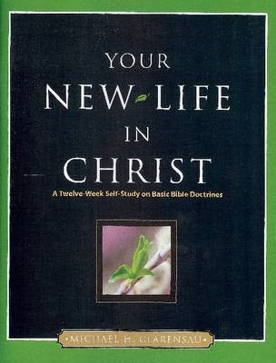 Your New Life in Christ (Paperback)