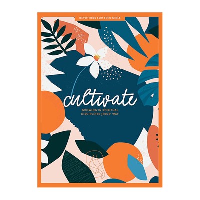 Cultivate Teen Girls' Devotional (Paperback)