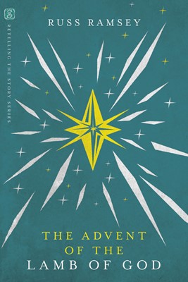 The Advent Of The Lamb (Paperback)