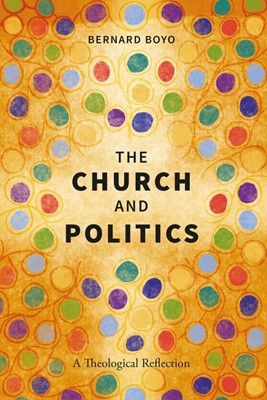 The Church and Politics (Paperback)