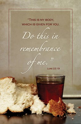 Do This in Remembrance Communion Bulletin (pack of 100) (Bulletin)