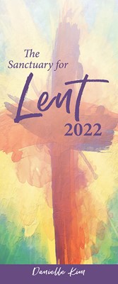 Sanctuary for Lent 2022, The (pack of 10) (Paperback)