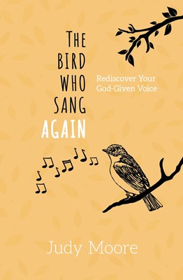 The Bird Who Sang Again (Paperback)