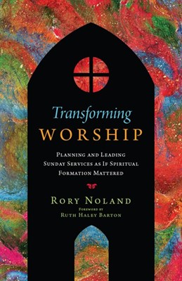 Transforming Worship (Paperback)
