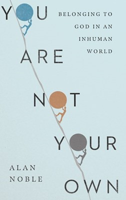 You Are Not Your Own (Hard Cover)