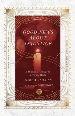 Good News About Injustice (Paperback)