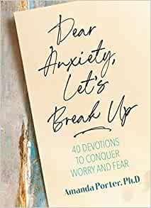 Dear Anxiety, Let's Break Up (Hard Cover)
