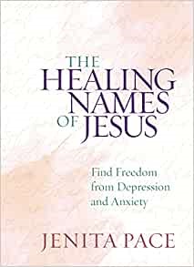 The Healing Names of Jesus (Hard Cover)