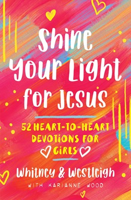 Shine Your Light for Jesus (Paperback)