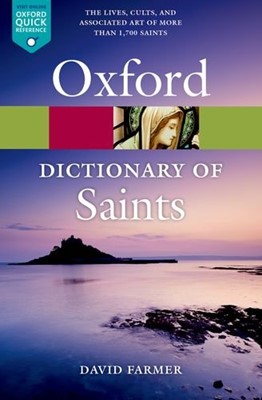 The Oxford Dictionary Of Saints (Paperback)
