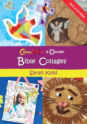 Bible Collages - Colour, Make & Doodle (Paperback)